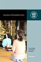 I guardiani della casa del Buddha: La religione domestica nel Jōdo Shinshū contemporaneo - Guardians of the Buddha's Home: Domestic Religion in Contemporary Jōdo Shinshū