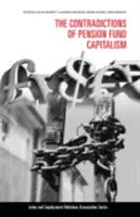 Le contraddizioni del capitalismo dei fondi pensione - The Contradictions of Pension Fund Capitalism