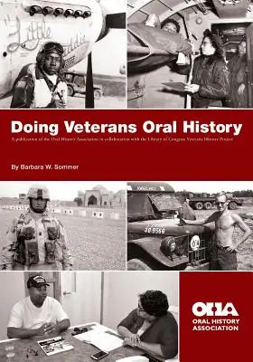 Fare la storia orale dei veterani - Doing Veterans Oral History