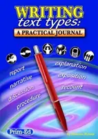 Tipi di testo per la scrittura - Un diario pratico - Writing Text Types - A Practical Journal