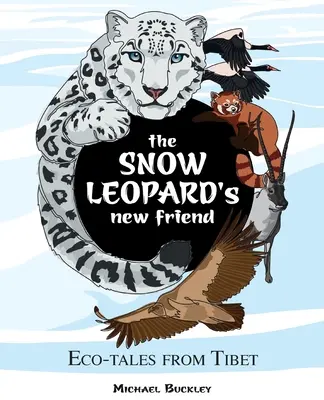 Il nuovo amico del leopardo delle nevi - The Snow Leopard's New Friend