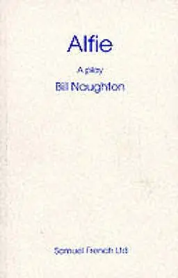 Alfie - Una commedia - Alfie - A Play