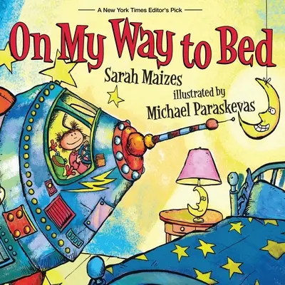 Sulla strada per andare a letto - On My Way To Bed