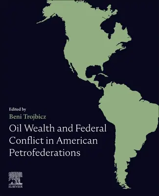 Ricchezza petrolifera e conflitti federali nelle petrofederazioni americane - Oil Wealth and Federal Conflict in American Petrofederations