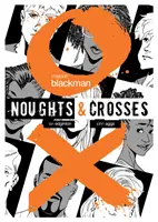 Romanzo grafico di Noughts & Crosses - Noughts & Crosses Graphic Novel