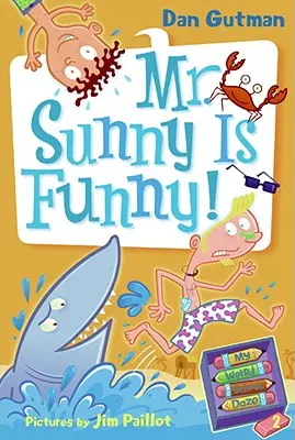 Il mio strano giorno di scuola #2: Il signor Sunny è divertente! - My Weird School Daze #2: Mr. Sunny Is Funny!