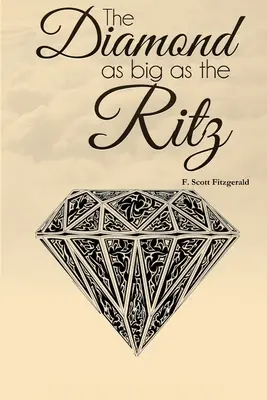Il diamante grande come il Ritz - The Diamond as Big as the Ritz