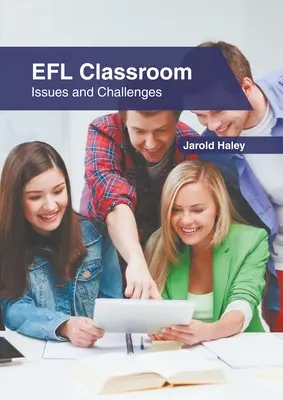 Classe Efl: Problemi e sfide - Efl Classroom: Issues and Challenges