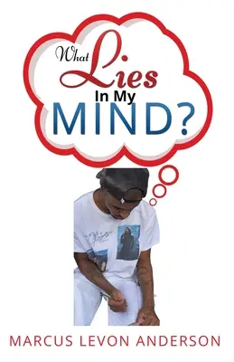 Cosa c'è nella mia mente - What Lies in My Mind