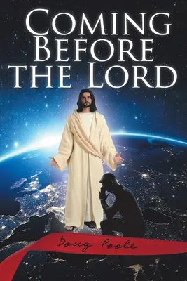 Venire al cospetto del Signore - Coming Before the Lord