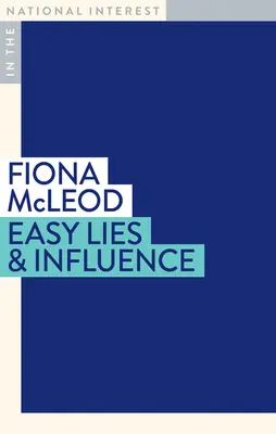 Bugie facili e influenza - Easy Lies & Influence