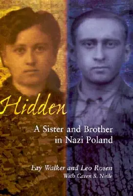 Nascosto: Una sorella e un fratello nella Polonia nazista - Hidden: A Sister and Brother in Nazi Poland