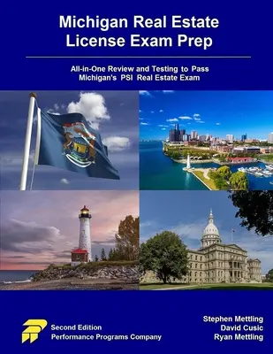Preparazione all'esame per la licenza immobiliare del Michigan: Revisione e test all-in-one per superare l'esame immobiliare PSI del Michigan - Michigan Real Estate License Exam Prep: All-in-One Review and Testing to Pass Michigan's PSI Real Estate Exam