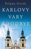 Addio a Karlovy Vary - Karlovy Vary Goodbye