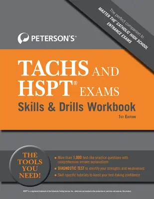 Libro di lavoro sulle abilità e le esercitazioni per gli esami Tachs e HSPT di Peterson - Peterson's Tachs and HSPT Exams Skills & Drills Workbook