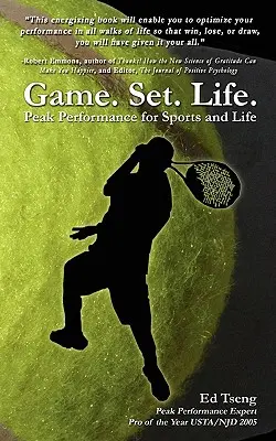 Gioco. Set. Vita. - Prestazioni di picco per lo sport e la vita - Game. Set. Life. - Peak Performance for Sports and Life