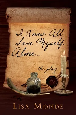 Io so tutto, tranne me stesso: L'opera teatrale - I Know All Save Myself Alone: The Play