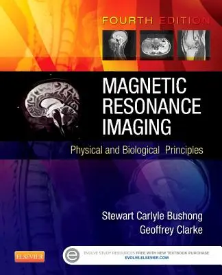 Risonanza magnetica: Principi fisici e biologici - Magnetic Resonance Imaging: Physical and Biological Principles