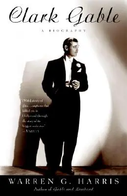Clark Gable: Una biografia - Clark Gable: A Biography