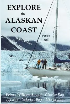 Esplorare la costa dell'Alaska - Explore the Alaskan Coast
