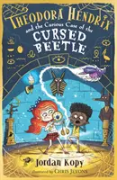 Theodora Hendrix e il curioso caso dello scarabeo maledetto - Theodora Hendrix and the Curious Case of the Cursed Beetle