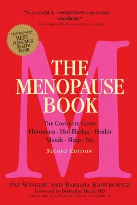 Il libro della menopausa: La guida completa: Ormoni, vampate di calore, salute, umore, sonno e sesso - The Menopause Book: The Complete Guide: Hormones, Hot Flashes, Health, Moods, Sleep, Sex