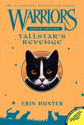 Warriors Super Edition: La vendetta di Tallstar - Warriors Super Edition: Tallstar's Revenge