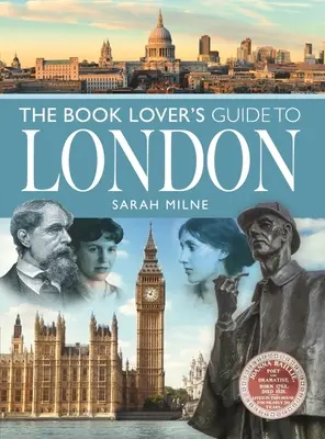 La guida di Londra per gli amanti dei libri - The Book Lover's Guide to London