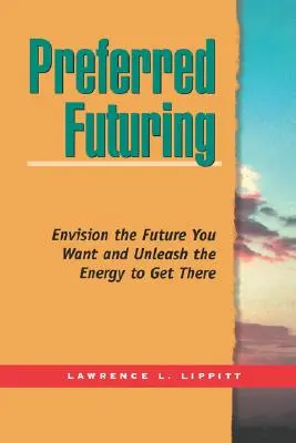 Il futuro preferito (Tr) - Preferred Futuring (Tr)