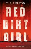 La ragazza della terra rossa - Red Dirt Girl