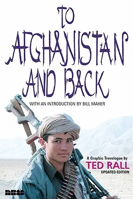 In Afghanistan e ritorno - To Afghanistan and Back