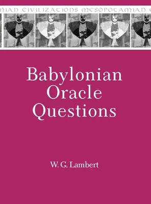 Domande sugli oracoli babilonesi - Babylonian Oracle Questions