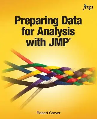 Preparare i dati per l'analisi con JMP - Preparing Data for Analysis with JMP