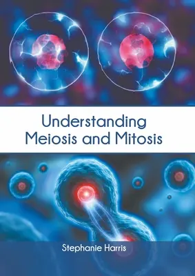 Meiose und Mitose verstehen - Understanding Meiosis and Mitosis