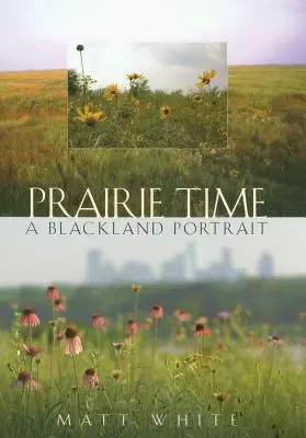 Il tempo della prateria - Prairie Time