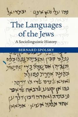 Le lingue degli ebrei: Una storia sociolinguistica - The Languages of the Jews: A Sociolinguistic History