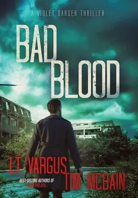 Bad Blood: Un avvincente thriller sul crimine - Bad Blood: A Gripping Crime Thriller