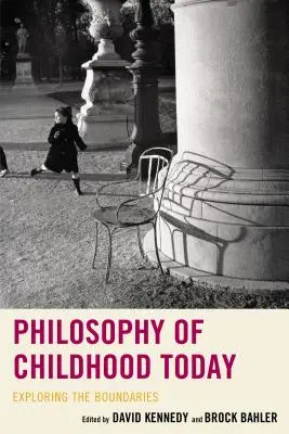 Filosofia dell'infanzia oggi: Esplorare i confini - Philosophy of Childhood Today: Exploring the Boundaries