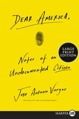 Cara America: Note di un cittadino senza documenti - Dear America: Notes of an Undocumented Citizen