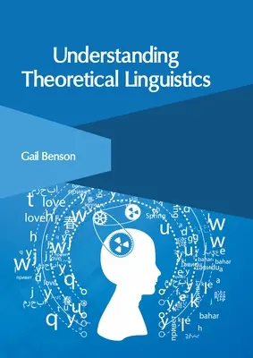 Capire la linguistica teorica - Understanding Theoretical Linguistics