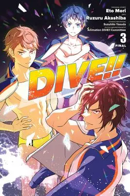 Tuffo!!!, Vol. 3 - Dive!!, Vol. 3
