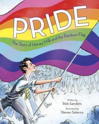 Orgoglio: La storia di Harvey Milk e della bandiera arcobaleno - Pride: The Story of Harvey Milk and the Rainbow Flag