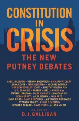 Costituzione in crisi: I nuovi dibattiti di Putney - Constitution in Crisis: The New Putney Debates