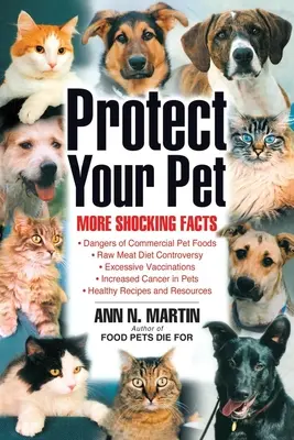 Proteggete il vostro animale domestico: Altri fatti scioccanti da considerare - Protect Your Pet: More Shocking Facts to Consider