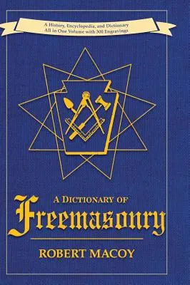 Dizionario della Massoneria - A Dictionary of Freemasonry