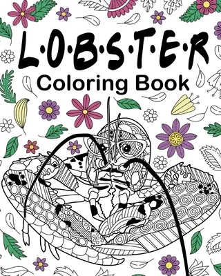 Libro da colorare dell'aragosta - Lobster Coloring Book