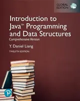 Introduzione alla programmazione Java e alle strutture di dati, versione completa [Edizione globale]. - Introduction to Java Programming and Data Structures, Comprehensive Version [Global Edition]