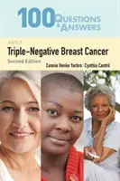 100 domande e risposte sul cancro al seno triplo negativo - 100 Questions & Answers about Triple-Negative Breast Cancer
