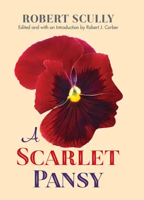 Una viola scarlatta - A Scarlet Pansy