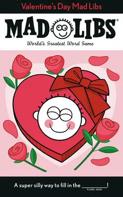 Mad Libs di San Valentino: Il più grande gioco di parole del mondo - Valentine's Day Mad Libs: World's Greatest Word Game